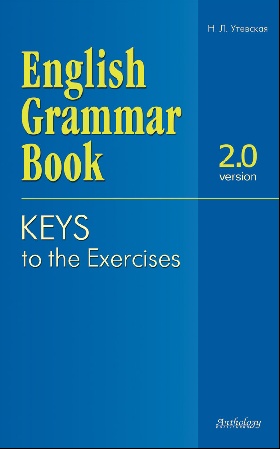 English Grammar Book. Version 2.0. Keys to the Exercises. (    ).  . .,  