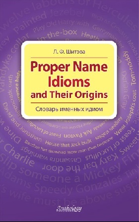 Proper Name Idioms and Their Origins (  )  ..,  